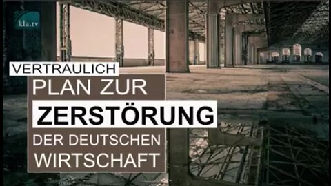 Plan zur Zerstörung der deutschen Wirtschaft