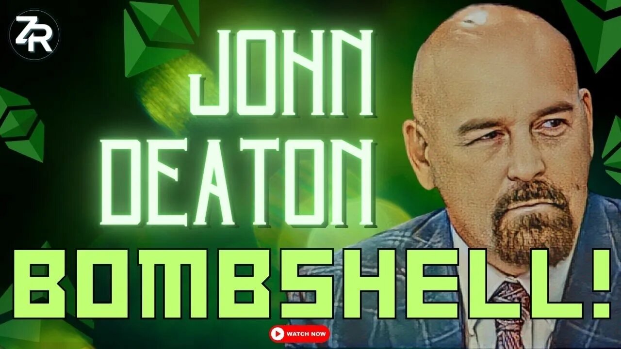 John Deaton BOMBSHELL Reaction!