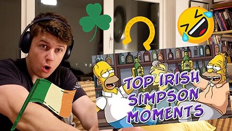 IRISH GUY REACTS TO IRISH CHARACTERS FROM SIMPSONS!! MAJOR LOLS