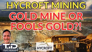 HYCROFT MINING & AMC GOLD MINE OR FOOLS GOLD? HYMC Update