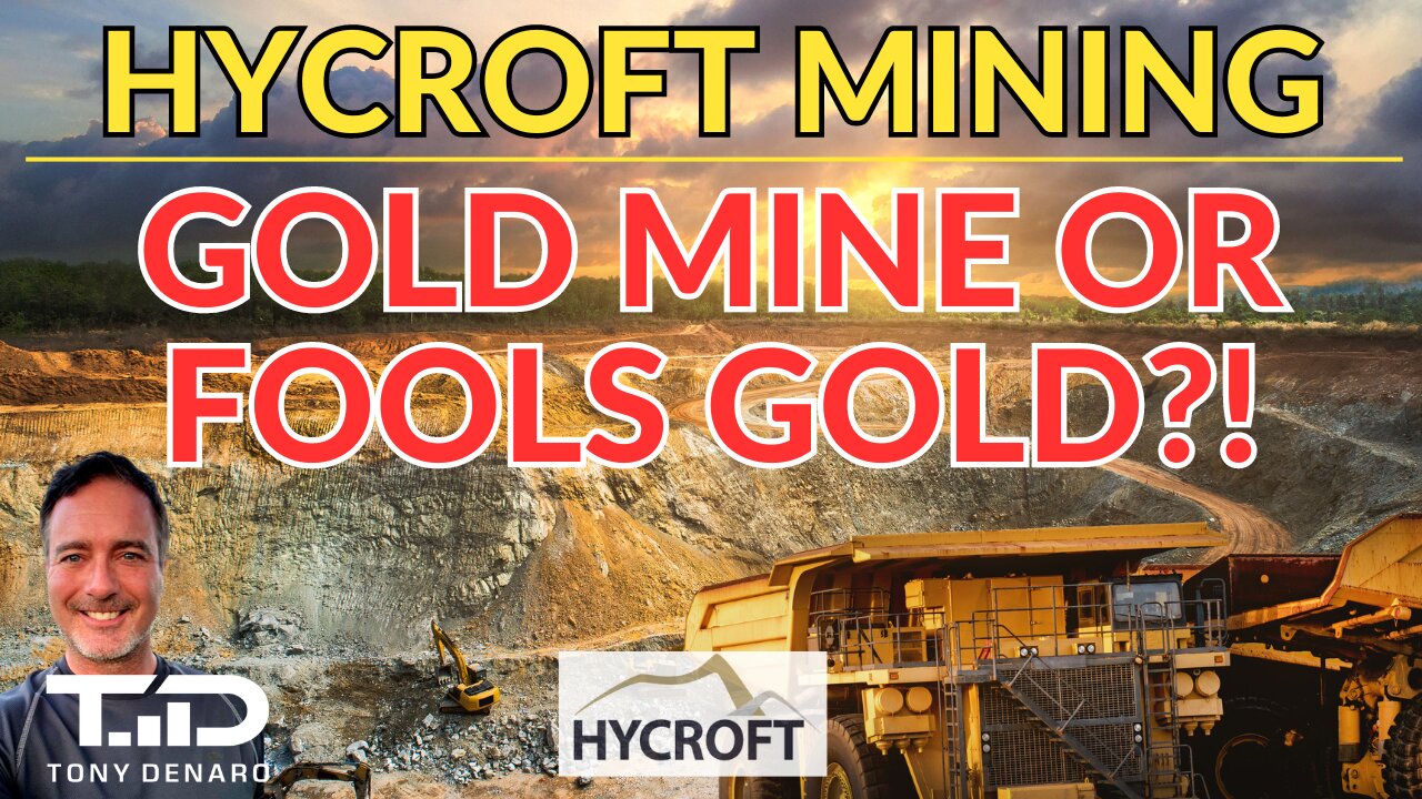 HYCROFT MINING & AMC GOLD MINE OR FOOLS GOLD? HYMC Update