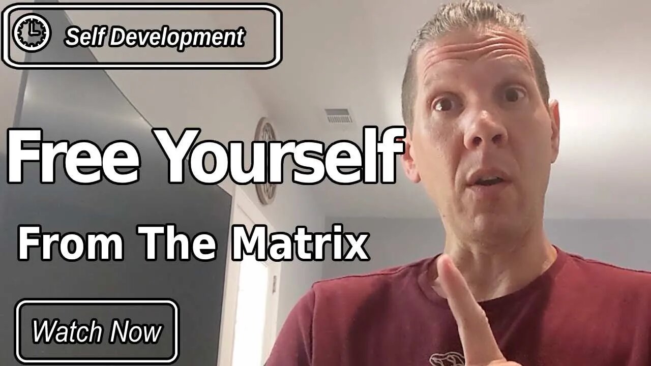 How To Free Yourself From The Matrix