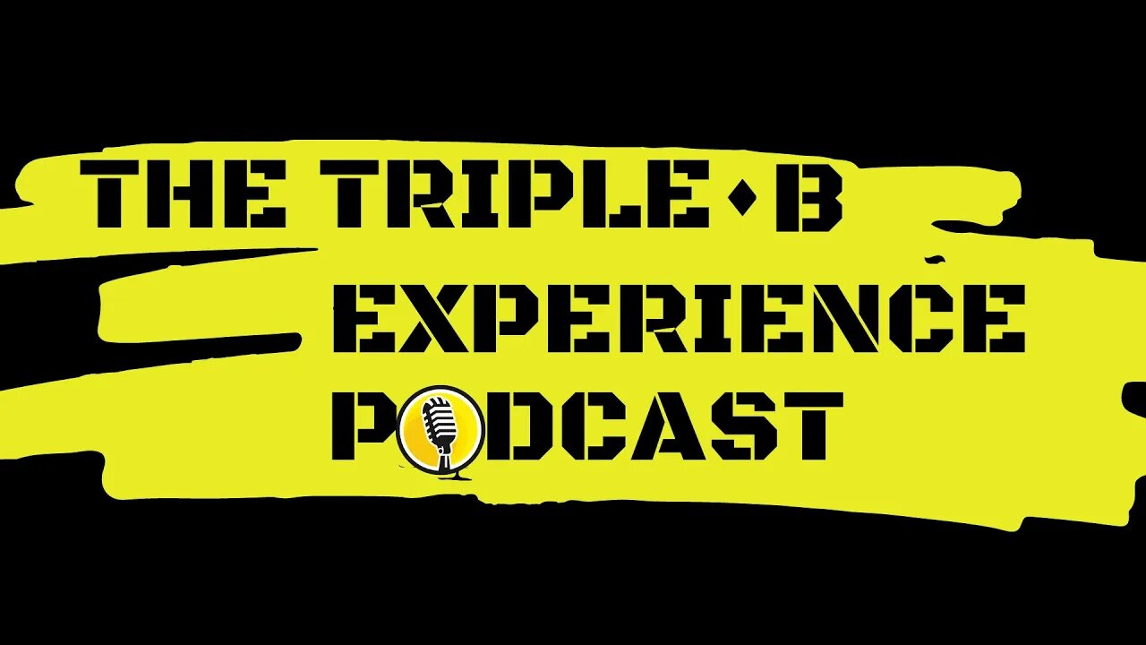 The Triple B Experience #9