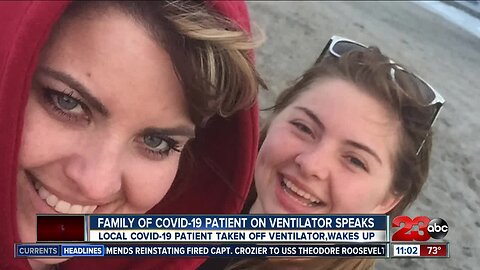 Family of COVID-19 patient speaks out, says loved one is off of the ventilator and is awake