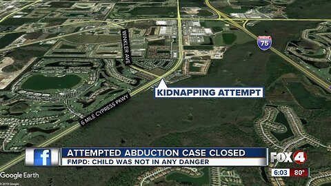 Child who says she was almost kidnapped in Fort Myers had case closed