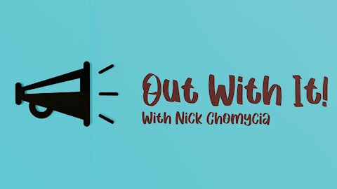 OutWithIt Podcast Episode 1