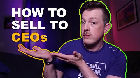 5 Tips On How To Talk With CEOs So They Buy From You
