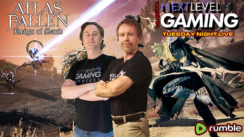 NLG Tuesday Night Live: Video Game News & Atlas Fallen Fun!