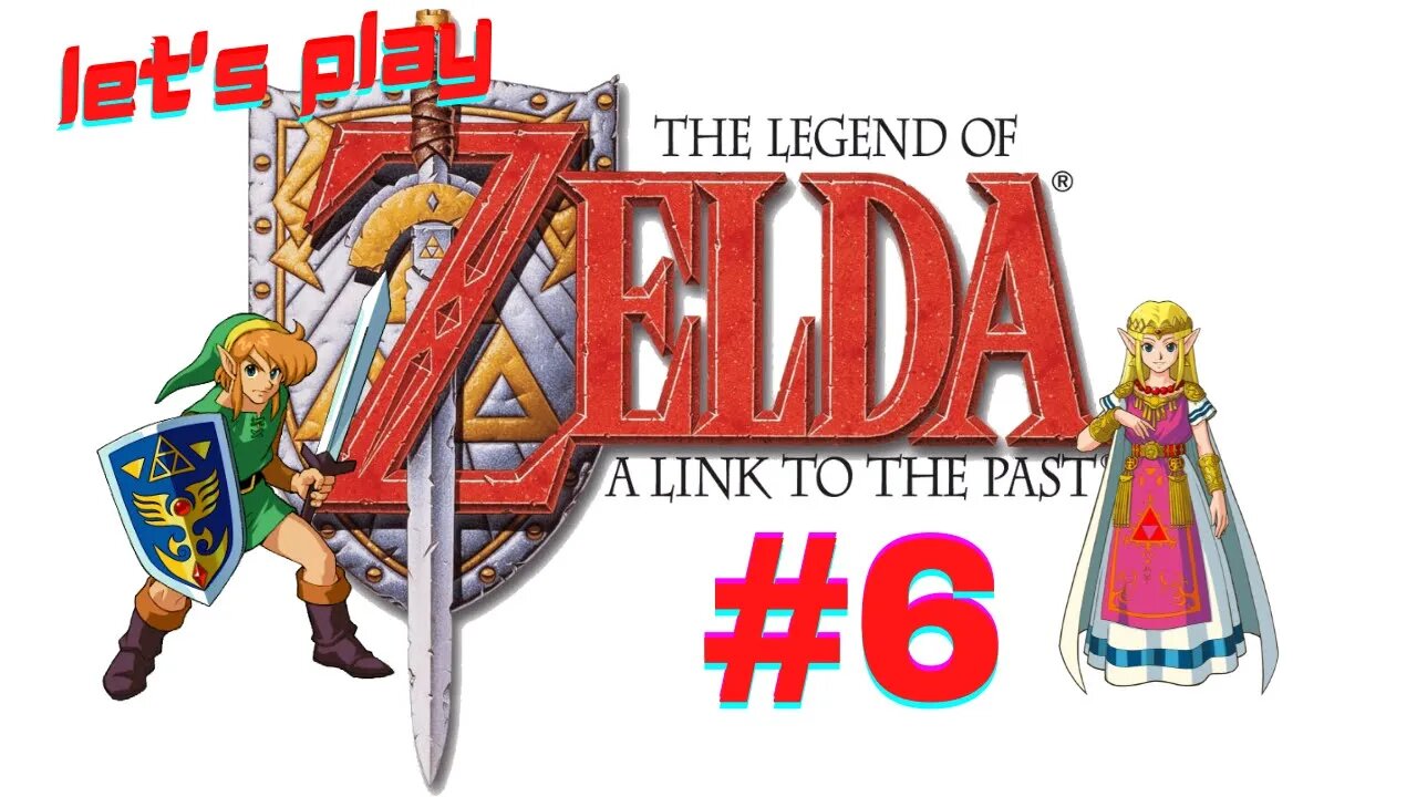 Let's Play - The Legend of Zelda: A Link to the Past Part 6 | Blue Tunic, and The 6th Maiden
