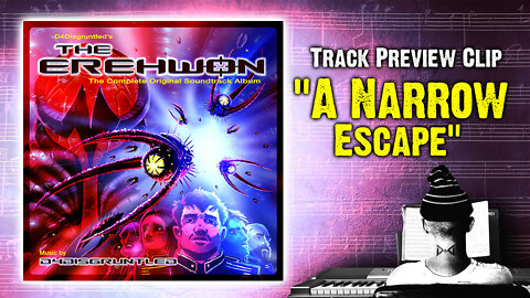 Track Preview - "A Narrow Escape" || "The Erehwon" - Concept Soundtrack Album