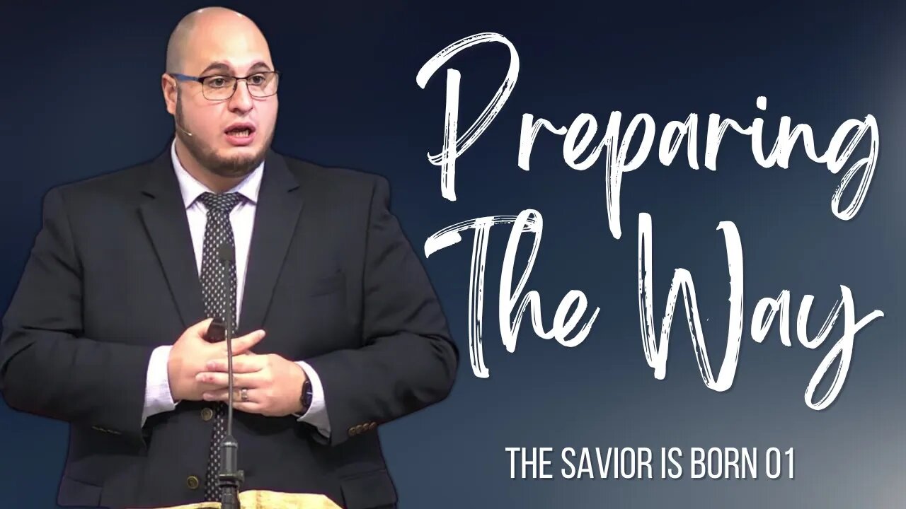 Preparing the Way | The Savior is Born 01 | Calvary of Tampa with Pastor Jesse Martinez