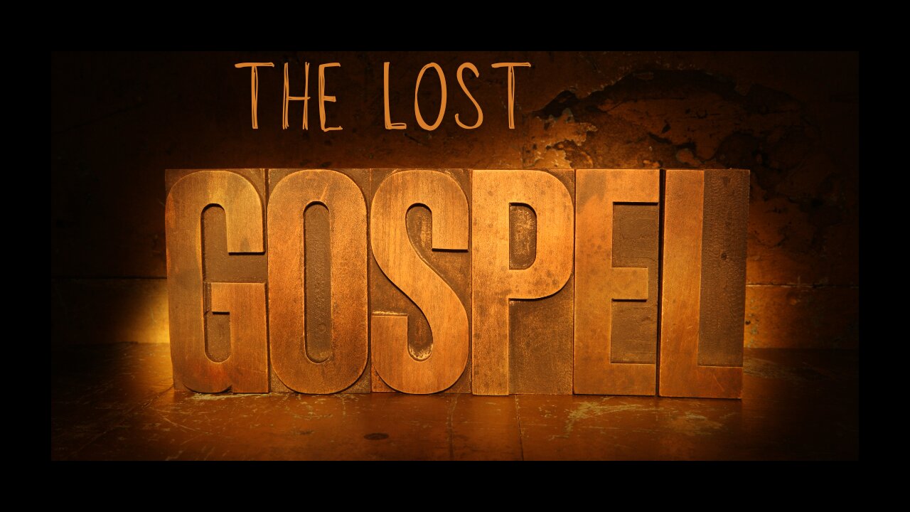 "Lost Gospels"