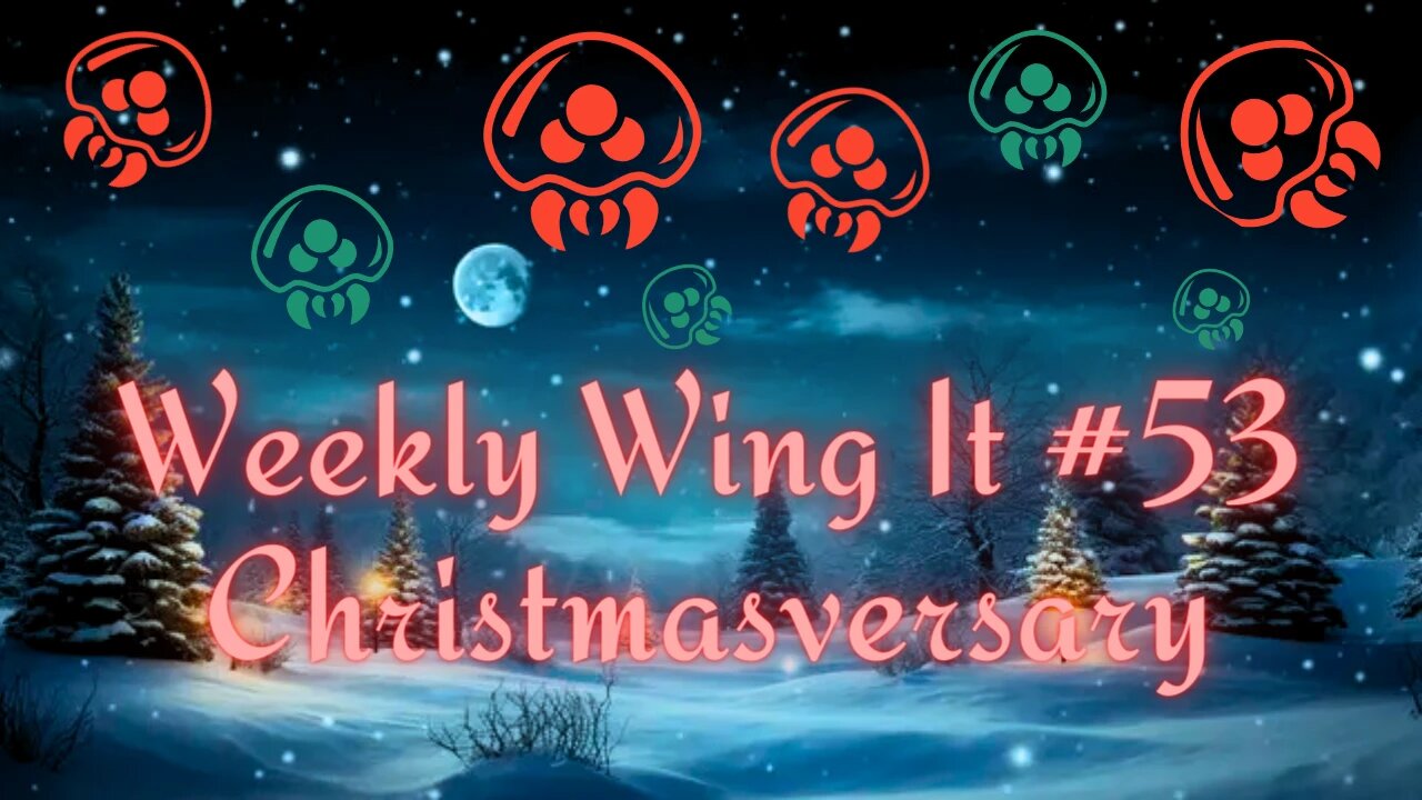 Weekly Wing-It #53 | Merry Christmas