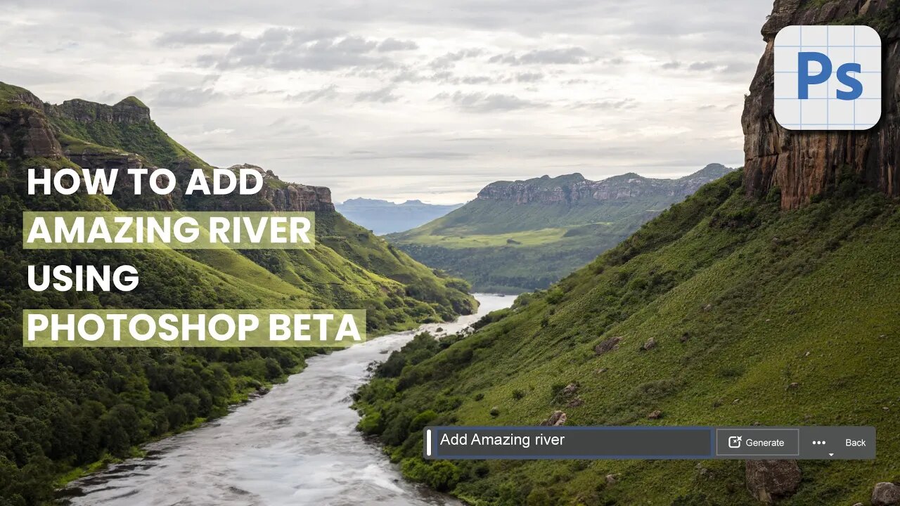 How to add Amazing river using Photoshop Beta? Generative Fill