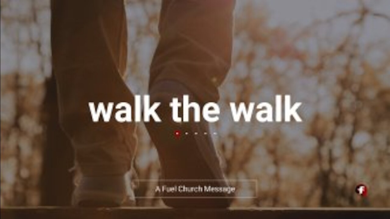 Walk the Walk