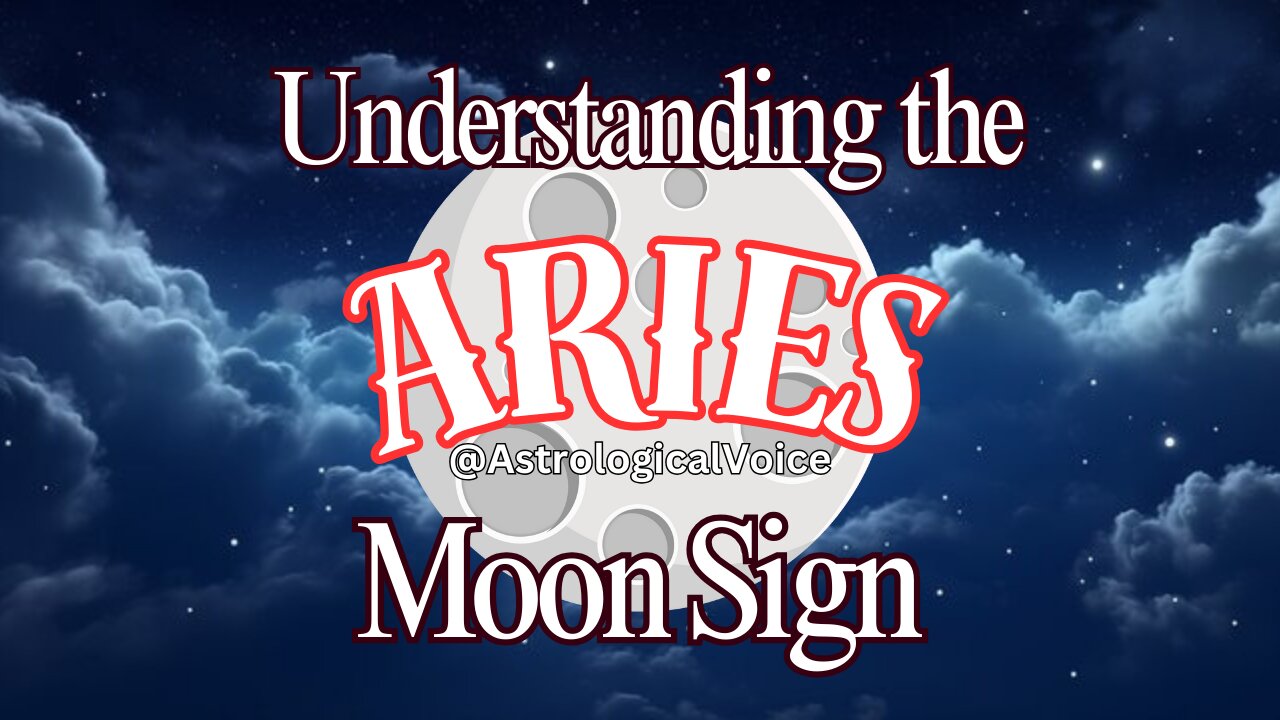 Understanding the Aries Moon Sign - General, Negative & Positive Aspects