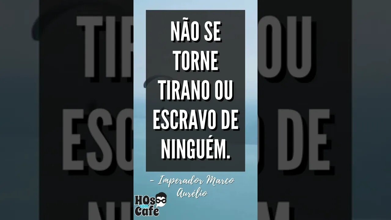 Frase do Imperador Marco Aurélio | #shorts