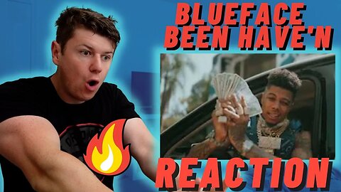 Blueface - BEEN HAVE'N - IRISH REACTION