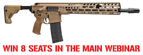 Sig Sauer MCX Spear LT 5.56 MINI #4 FOR 8 SEATS IN THE MAIN WEBINAR