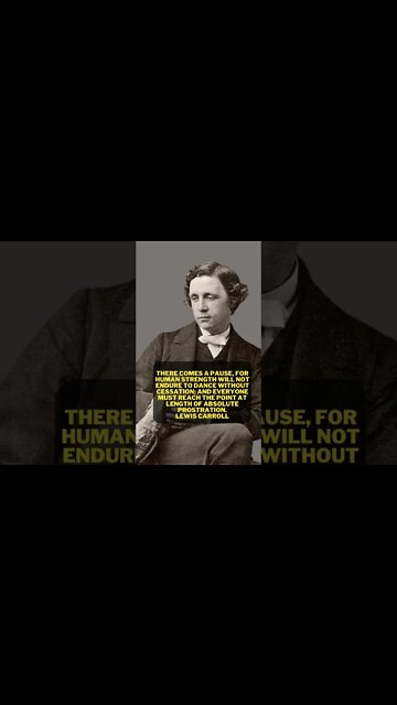 LEWIS CARROLL' S QUOTES THAT WILL CHANGE YOUR LIFE. #shorts #quotes
