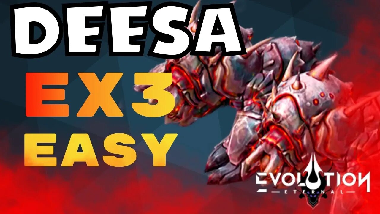 Beat Deesa EX3 with this TEAM! | Eternal Evolution