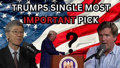 Jeff Sachs Tells Tucker Who TRUMP'S Single Most Important Cabinet Pick Will Be