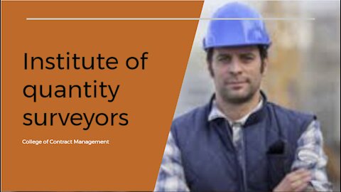 Institute of Quantity Surveyors