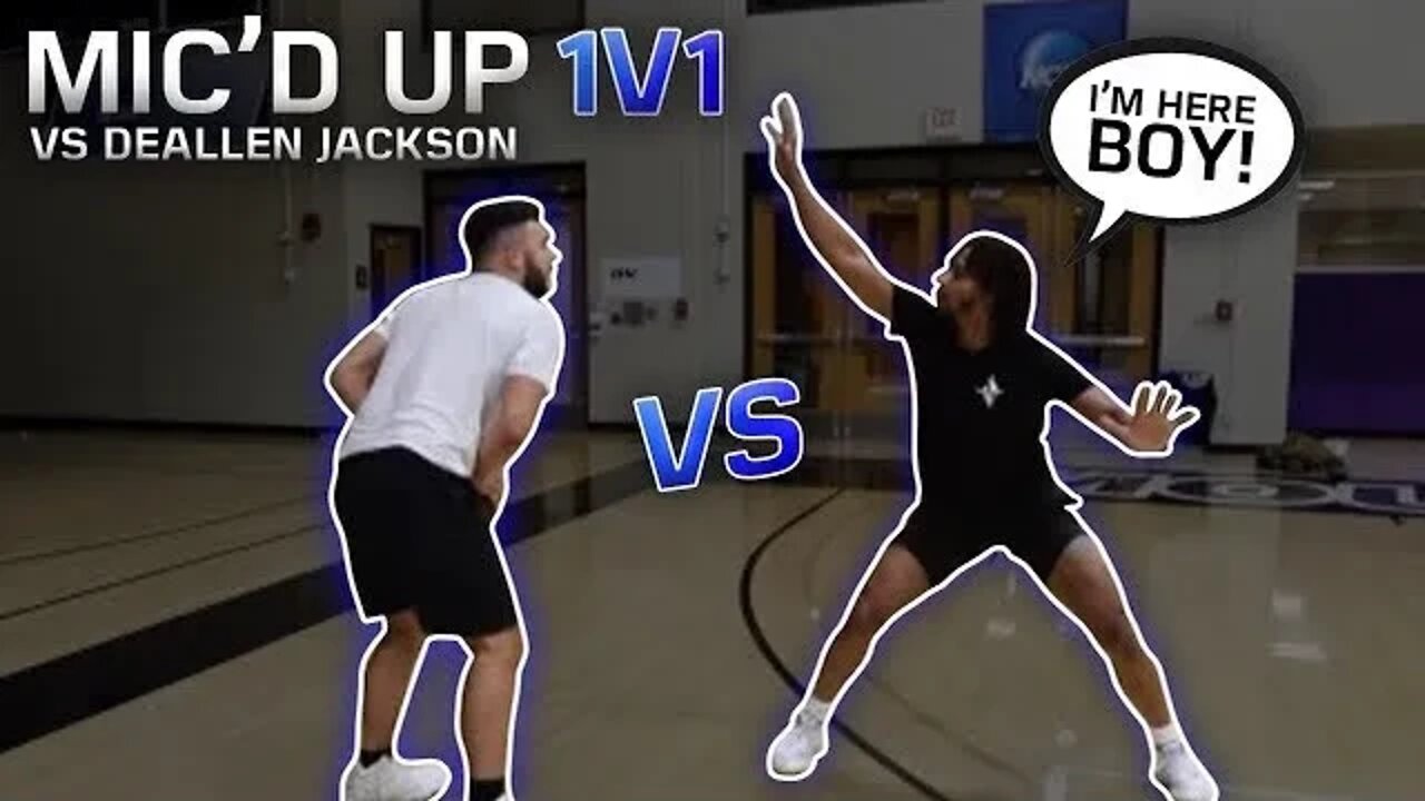 Mic’d Up 1v1 vs DeAllen Jackson | Romanian Pro MVP | GOT WORK TO DO!
