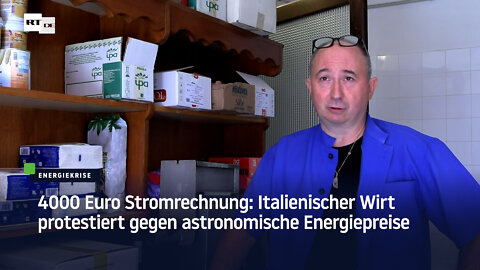 4000 Euro Stromrechnung: Italienischer Wirt protestiert gegen astronomische Energiepreise