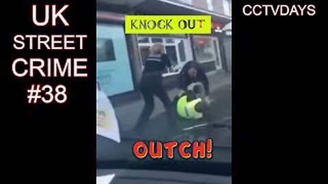 CCTV uk street fights crime caught on cam #38