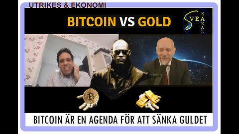 Utrikes & Ekonomi 28: BitCoin är en agenda för att sänka guldet