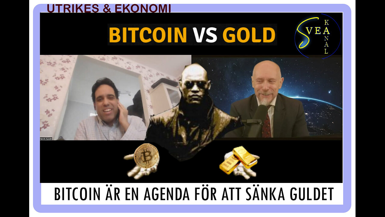 Utrikes & Ekonomi 28: BitCoin är en agenda för att sänka guldet