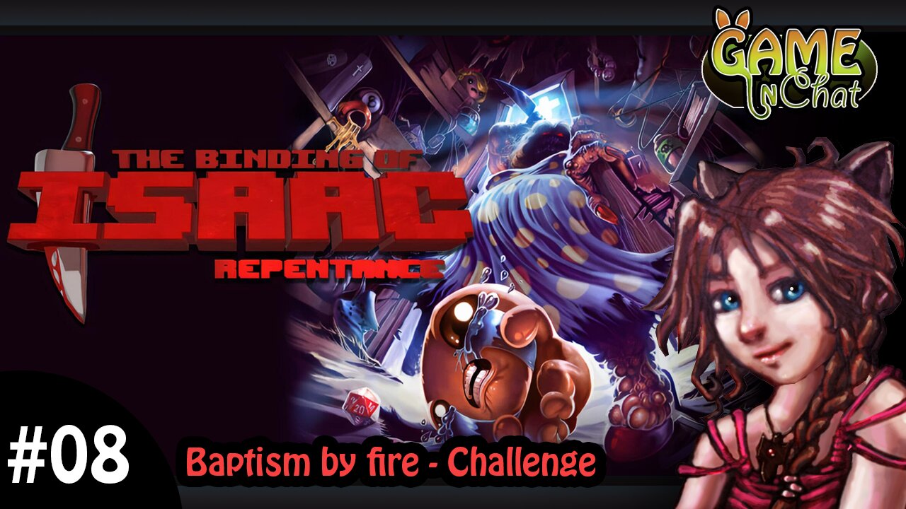 Binding of Isaac, Repentance #08 Baptism by fire challenge