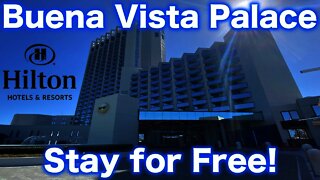 Buena Vista Palace in Orlando, Florida for FREE!! (March 2021)