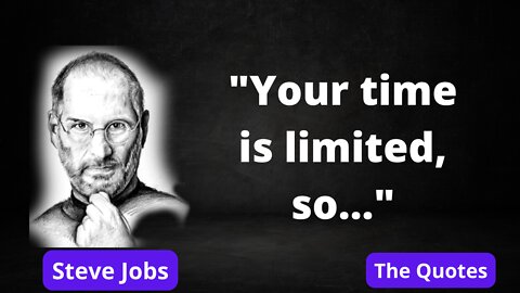 Value of time ... by Steve Jobs | The Quotes