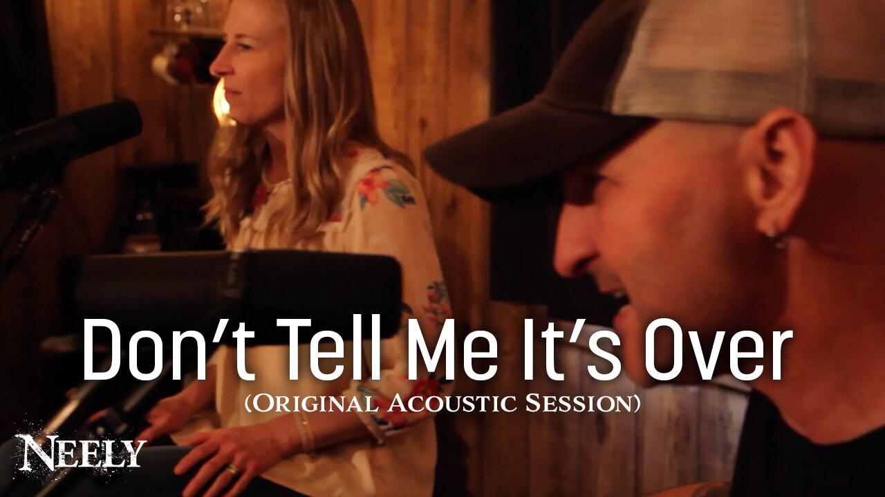 Don't Tell Me It's Over - NEELY (Original Acoustic Session) at The Amber Sound