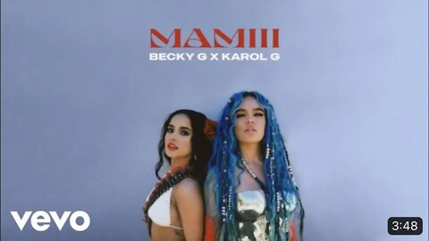 Karol g y becky g - MAMI (letra/lyrics)