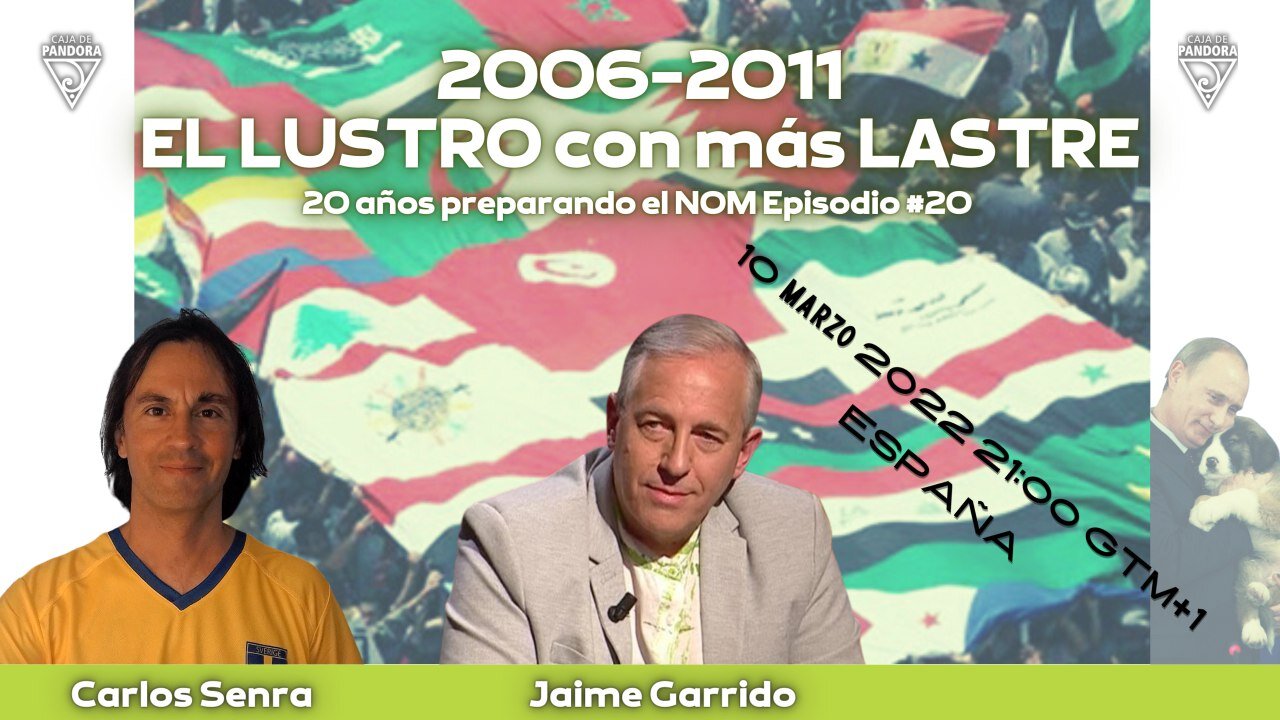 2006-2011: EL LUSTRO CON MÁS LASTRE 9ª parte, con Jaime Garrido y Carlos Senra