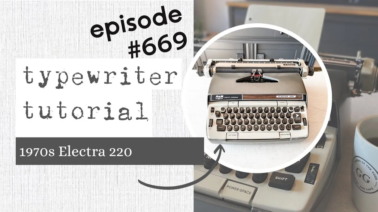 Episode #669: WORKHORSE TYPEWRITER! My review and instructional video for a 1970s Electra 220.