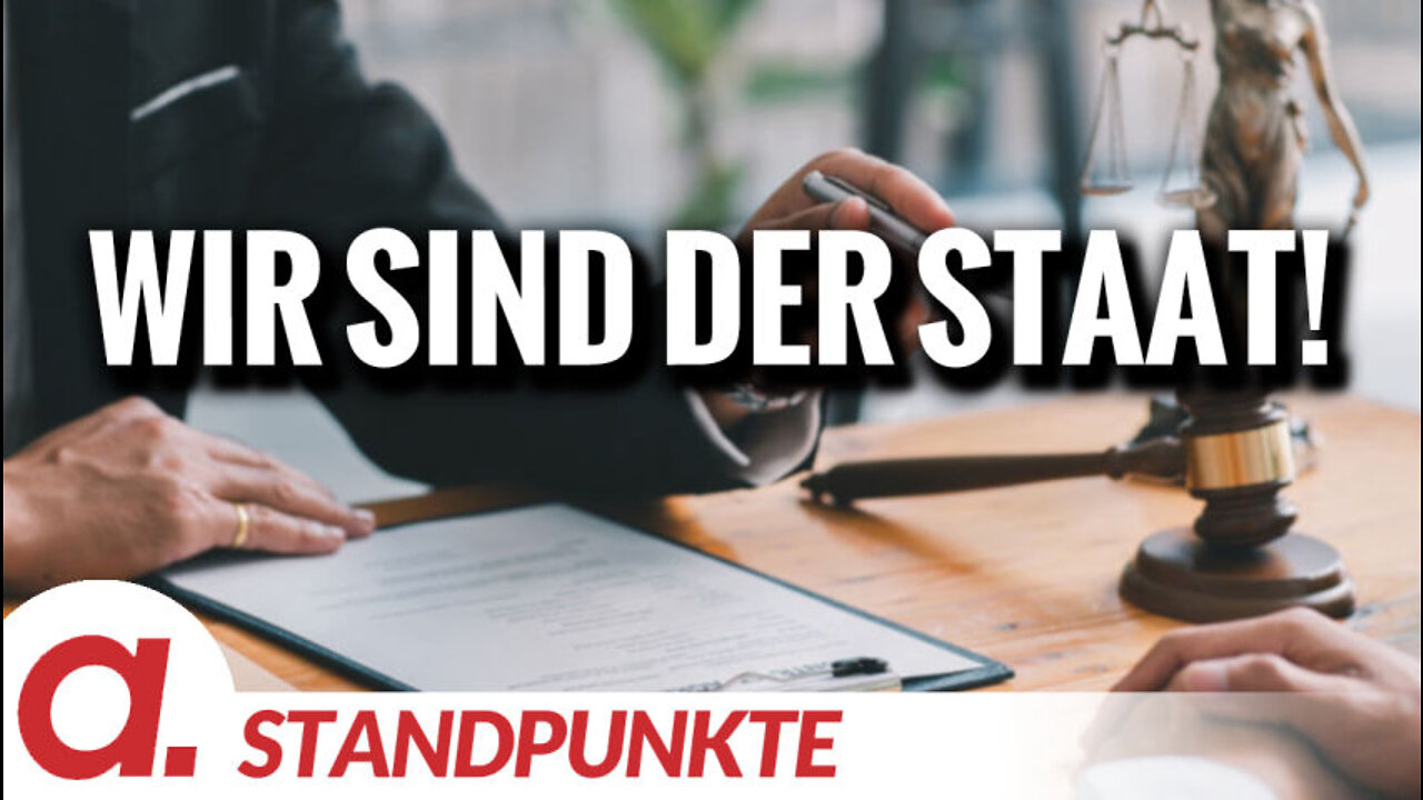 Wir sind der Staat! | Von Roland Rottenfußer