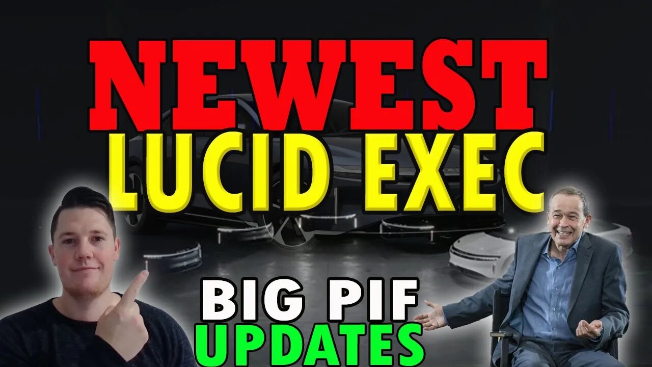 New Lucid Exec │ PIF Confirming $3.4B in Incentives ⚠️ Must Watch Lucid