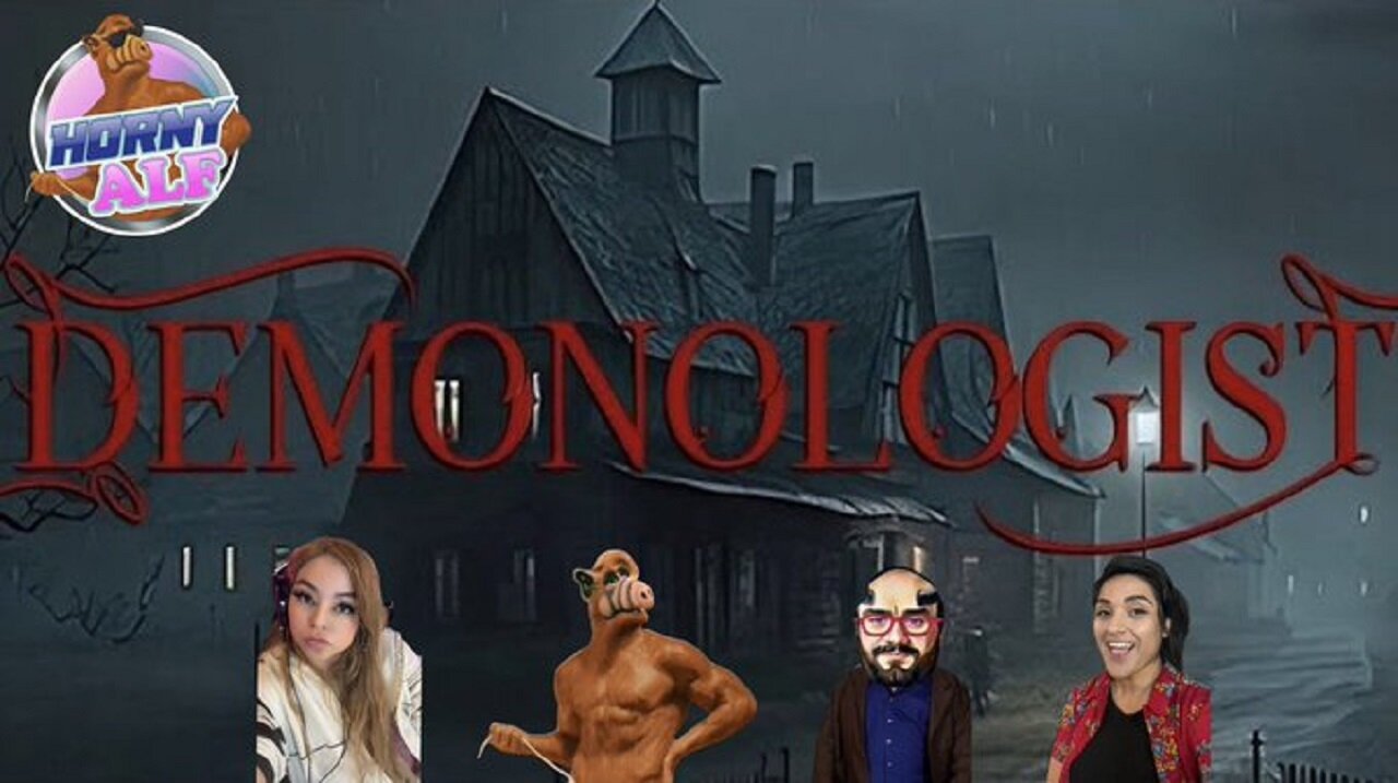 Alf's Sunday Gaming Mayhem - Demonologist (w/ Sevvy and @nomiwithoutyou)