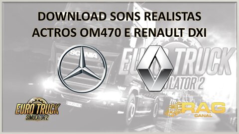 Download: Som Actros OM470 e Som Renault Premium DXI