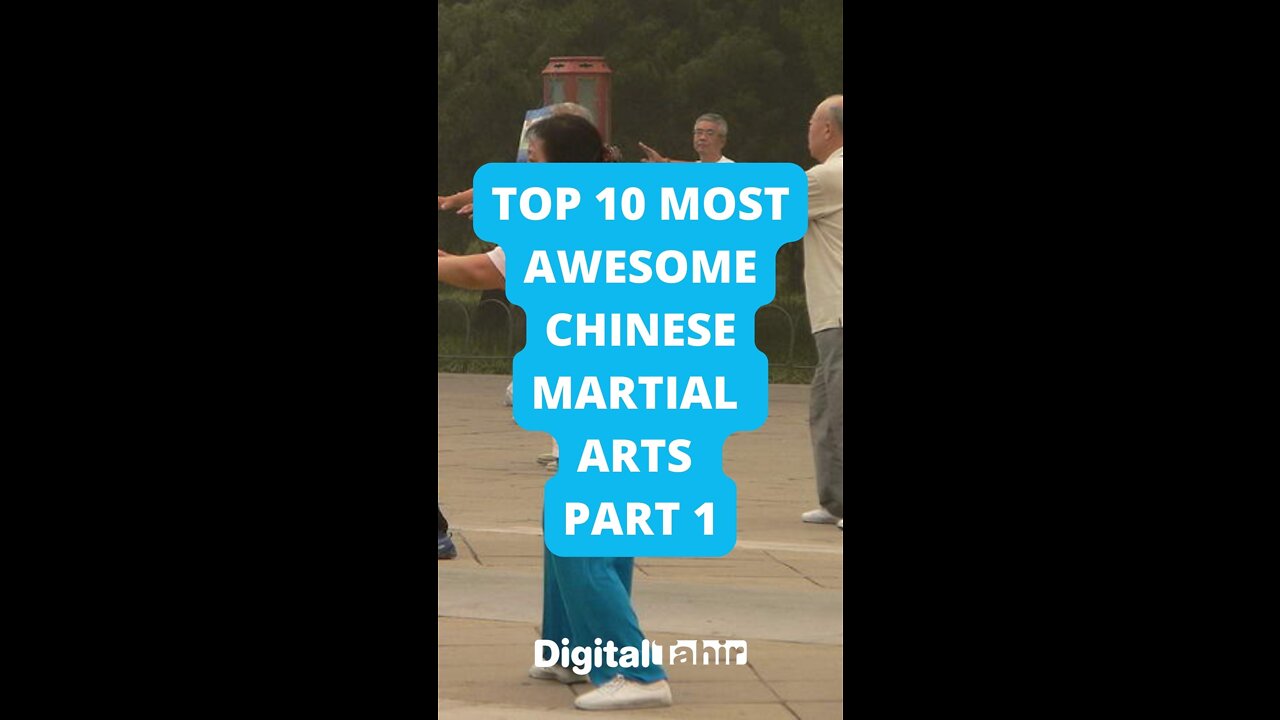 Top 10 Most Awesome Chinese Martial Arts Part 1