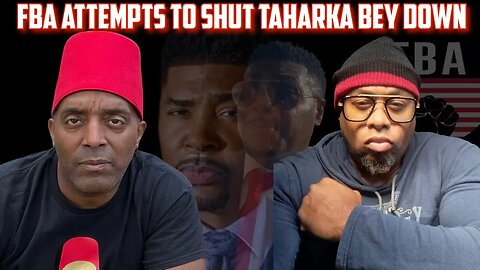 Tariq Nasheed FBA Supporter Comes To Shut Taharka Bey Down once and for all!