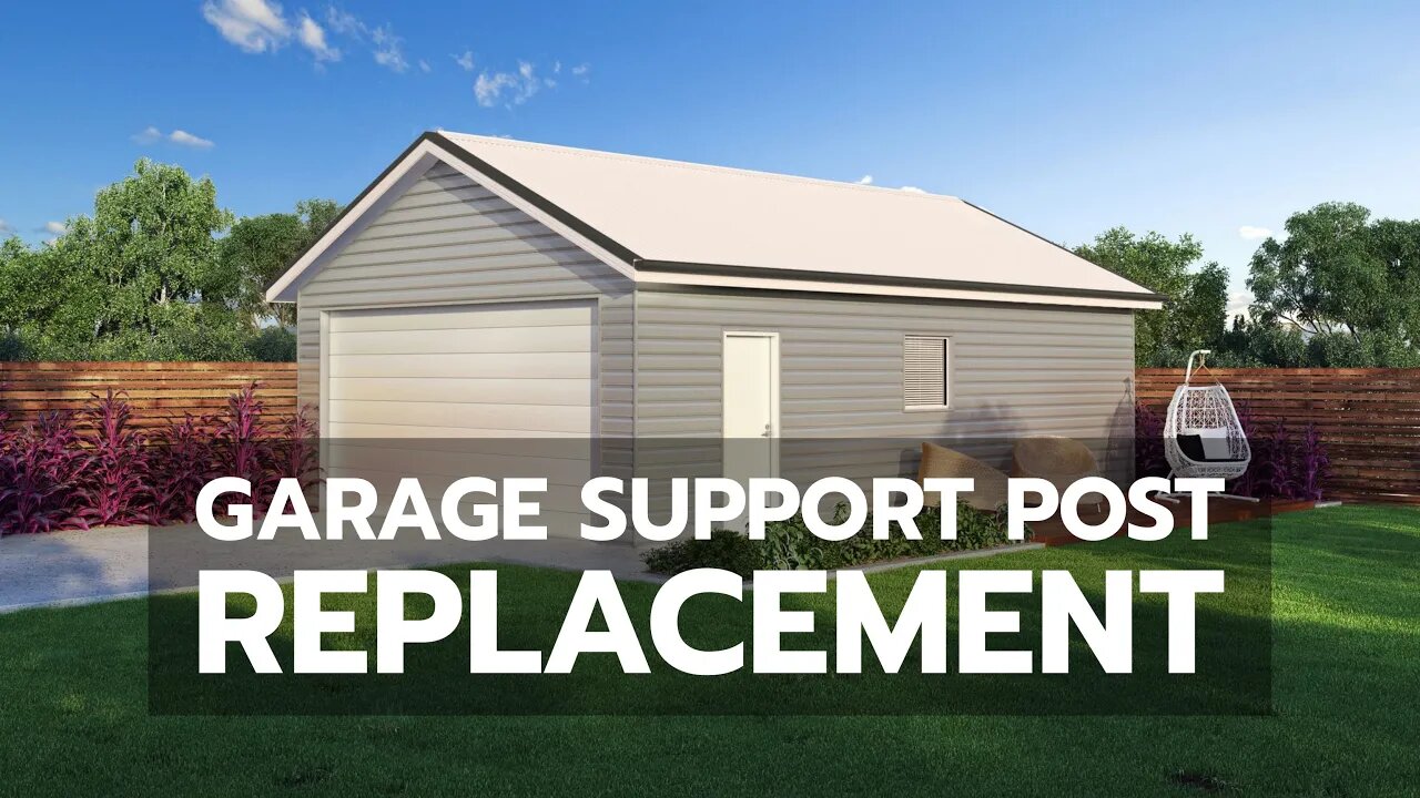 Q&A: Garage Support Post Replacement