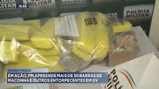 Homem Preso: Em Ação, PM apreende mais de 30 Barras de Maconha e Outros Entorpecentes em GV.