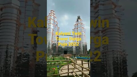 Kalyani Twin Tower Durga Puja Theme 2022. Kalyani ITI More.