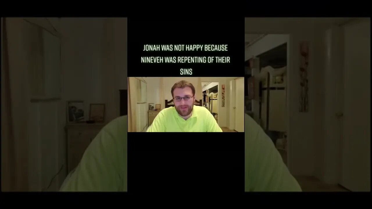 Jonah Was Not Happy