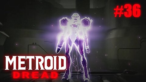 Metroid Dread (Purple EMMI Defeated) Let's Play! #36